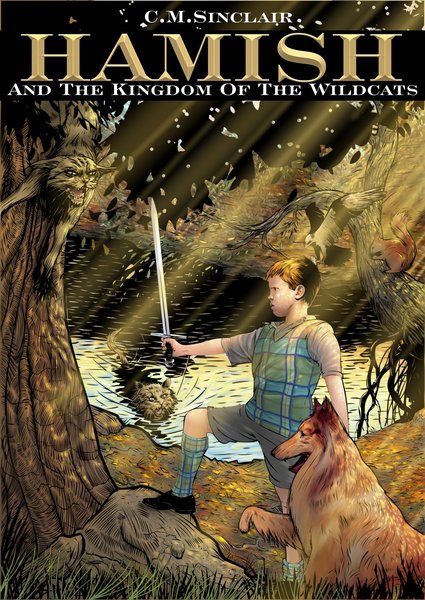 Hamish And The Kingdom Of The Wildcats