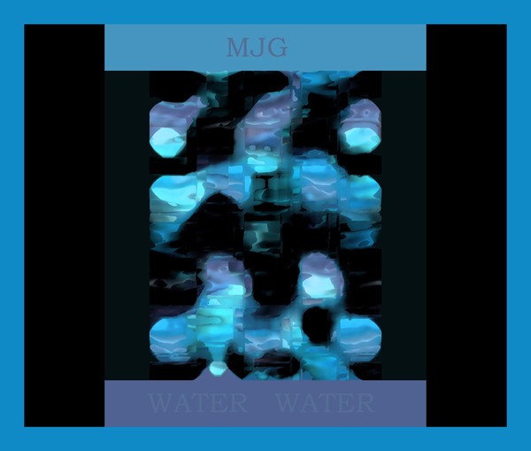 MJG  .   WATER  WATER