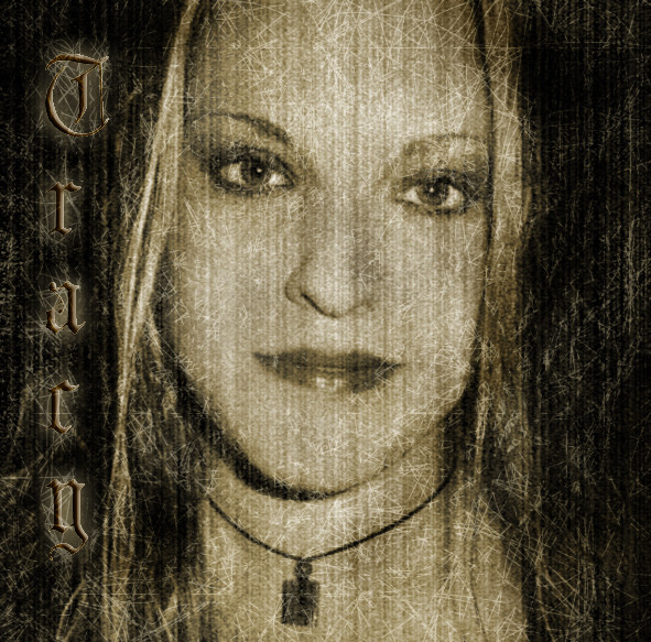Tracy (My Wife)