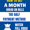 How to Get  a month Ahead on Bills