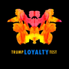 Trump Loyalty test