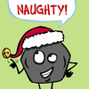 Someone's been NAUGHTY